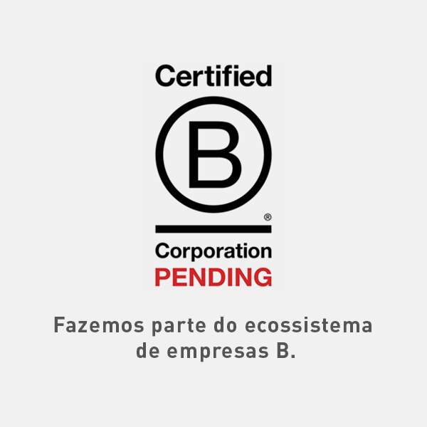Certificado 'Corporation PENDING'. Fazemos parte do ecossistema de empresas B.