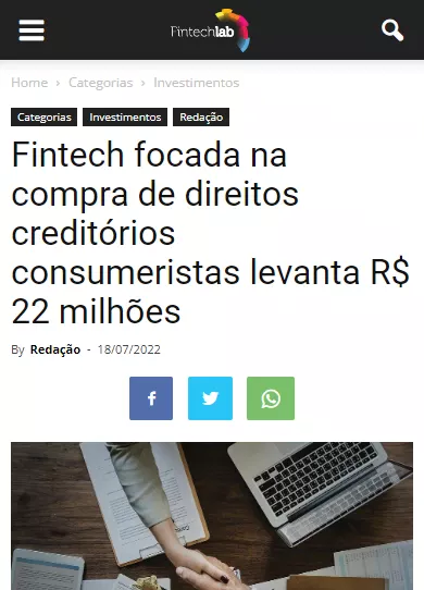 Fintech focada na compra de direitos creditórios consumeristas levanta R$ 22 milhões